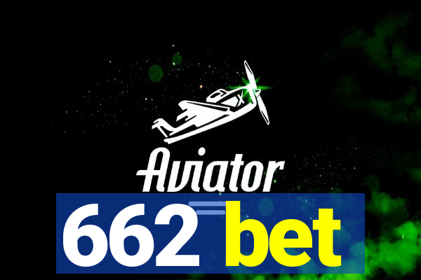 662 bet